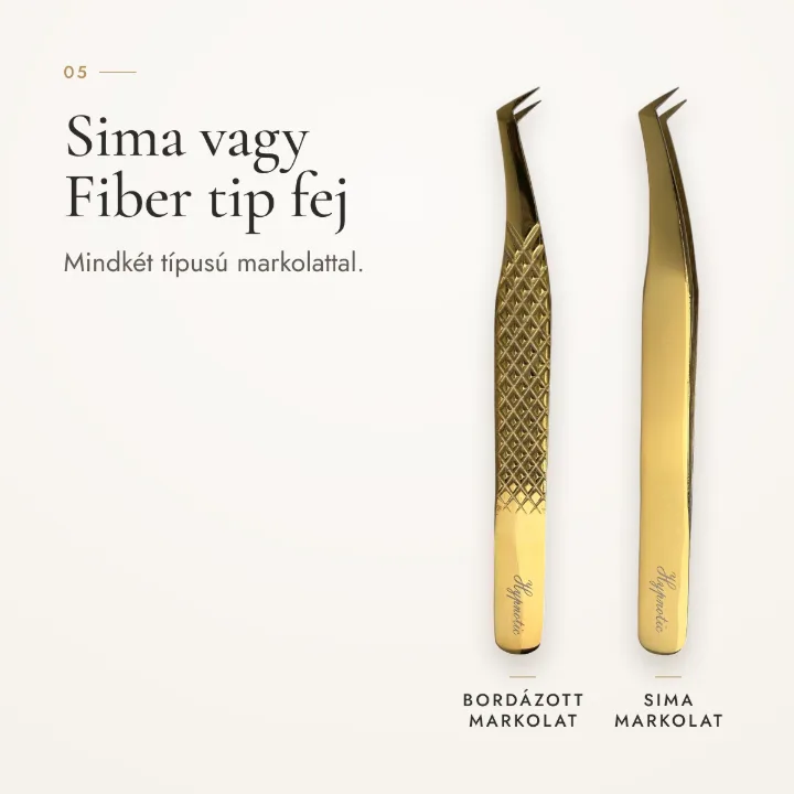 Sima vagy Fiber tip fej – mindkét típusú markolattal