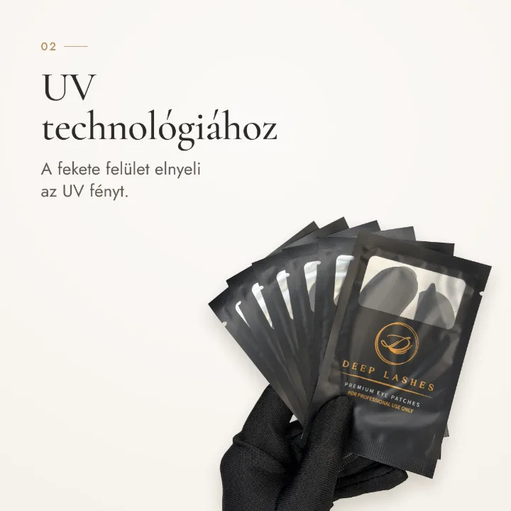 UV technológiához – a fekete felület elnyeli az UV fényt