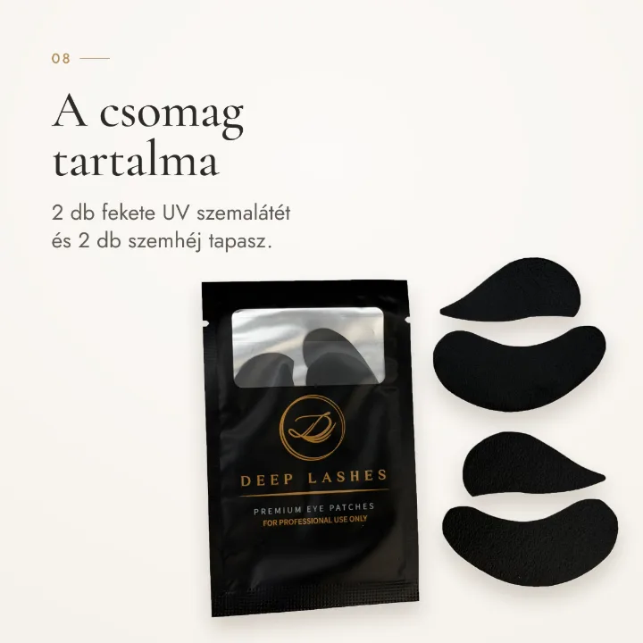 A csomag tartalma – 2 db fekete UV szemalátét és 2 db szemhéj tapasz